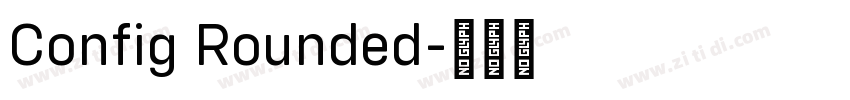 Config Rounded字体转换